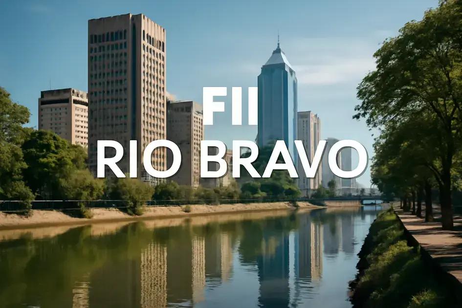 vantagens de investir no FII Rio Bravo para iniciantes